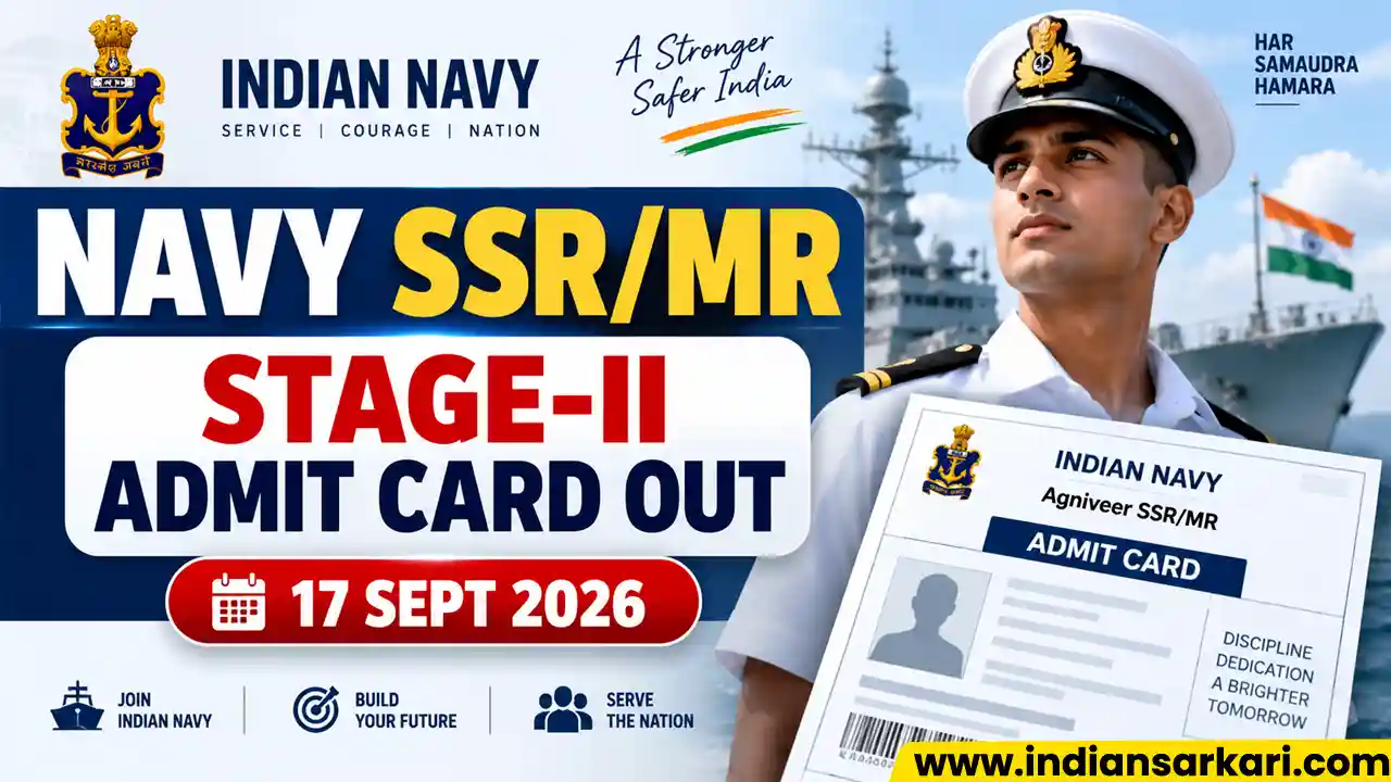Indian Navy Agniveer SSR/MR Stage II Admit Card 2026